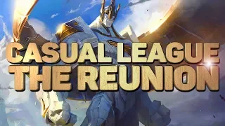 CASUAL LEAGUE, but it's League of Legends [THE REUNION]