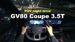 2024 GENESIS GV80 Coupe 3.5T-GDi AWD POV night drive