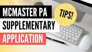 Tips for the McMaster PA Supplemental Application