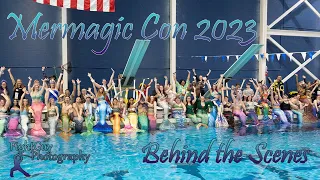 MerMagic Con 2023 - BTS