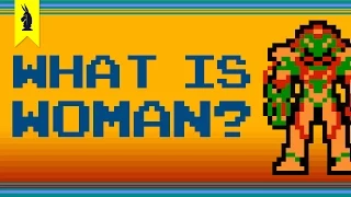 What is Woman? (de Beauvoir + Metroid) – 8-Bit Philosophy