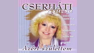 Cserháti Zsuzsa - Én leszek (dalszöveg - lyrics video)