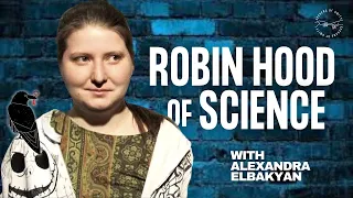 The Philosophy of Alexandra Elbakyan - Sci-Hub