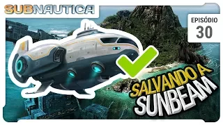 Subnautica SE02 - Salvando a Sunbeam! Desativando a arma antes dela pousar - Ep 30 - legendado