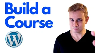 Build and Sell Online Courses with WordPress (With Free Themes and Plugins) 2021