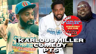 Karlous Miller on Kountry Wayne / Faizon Love Residuals! OFF WHAT? Internet Comedian +More (Part 5)