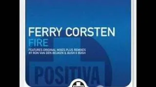 Ferry Corsten-Fire (Radio Edit)