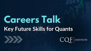 What are the Key Future Skills for Tomorrow's Quant Professionals?