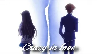 Fruits Basket-Crazy In Love「AMV」- Kyo x Tohru