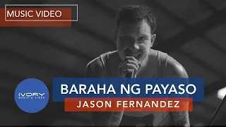 Jason Fernandez - Baraha Ng Payaso (Official Music Video)