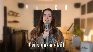 Ceux qu'on était - Pierre Garnier (Star Academy 2023) - Malem Cover