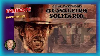 🎬 O CAVALEIRO SOLITÁRIO 💠 LOU DIAMOND | FAROESTE  | DUBLADO 1955🔸#viral #film #video #cinematic