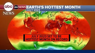 Scientists say July will be the planet’s hottest month on record