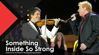 Something Inside So Strong - The Maestro & The European Pop Orchestra ft. Tommy Fleming