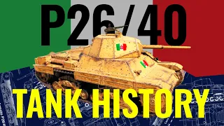 P26/40 Italian Heavy Tank history | World War 2