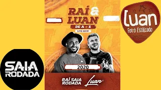 PRA RECORDAR | RAI SAIA RODADA E LUAN ESTILIZADO | Live de A a Z | #Fiqueemcasa