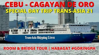 Special Day Trip | Cebu to Cagayan de Oro | Trans-Asia 21 Barko Vlog