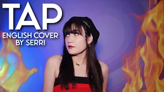 SECRET NUMBER - TAP || English Cover by SERRI