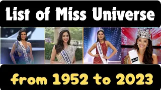 List of Miss Universe Winners from 1952 to 2023