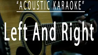 Left and right - Charlie Puth feat. Jung Kook of BTS (Acoustic karaoke)
