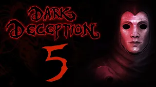 Dark Deception - King Slayer