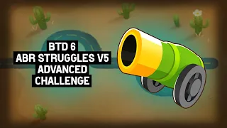 ABR Struggles v5 - Advanced Challenge