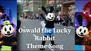 Oswald the Lucky Rabbit Theme Song - Disney Fandaze 2018 (With Lyrics!)