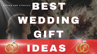 Best Wedding Gift Ideas | Gift Ideas for Marriage | Couples Gifts