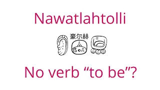 Season 6.  Episode 7.  Nahuatl  - Noun sentences. #nahuatl #aztec #nawatl