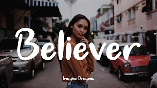 Believer - Imagine Dragons | Lyrics [1 HOUR]