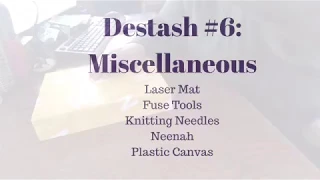 Destash #6:  A few last miscellanous things (closed)