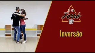 Aula de Forró 15 - Inversão