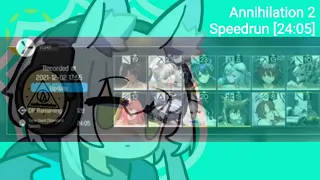 Arknights Annihilation 2 Speedrun [24:05] // Safer Run