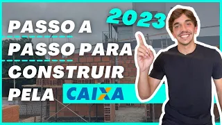 COMO CONSTRUIR UMA CASA PELA CAIXA EM 2023? | Passo a passo do financiamento de terreno e construção