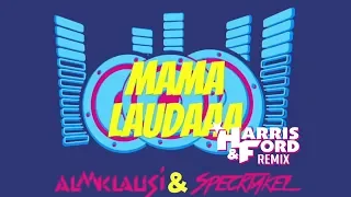 Mama Laudaaa (Harris & Ford Remix) - Almklausi & Specktakel | Mama Lauda RMX