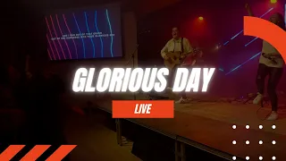 Glorious Day (Live)