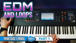 EDM & LOOPS (800 new sounds) | YAMAHA MONTAGE M MODX PLUS | LIBRARY | PART 1