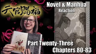 Heaven Official's Blessing//TGCF: Novel & Manhua Review - PART 23 - Chapters 80-83 Reaction!