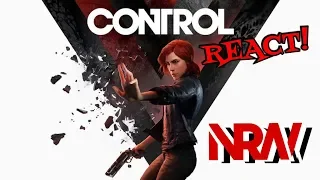 Control! NRW! Game Trailer Reaction! #NerdsRuleTheWorld! #Control!