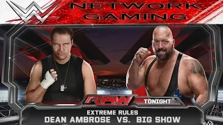 Dean Ambrose vs Big Show Full Match RAW 2015  I WWE 2K15 PS4 XBOX ONE