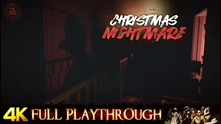 CHRISTMAS NIGHTMARE | FULL GAME Walkthrough No Commentary 4K 60FPS