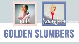 [SUB ENG / SUB ITA] KANG SEUNGYOON & LEE HI - Golden Slumbers [Golden Slumbers OST]