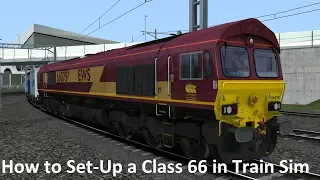 How to Set-Up a Class 66 in Train Simulator