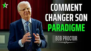 Un Moyen Non-Traditionnel de Changer sa Vie ! Bob Proctor