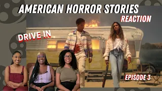 AMERICAN HORROR STORIES | SEASON 1 | EPISODE 3 | DRIVE IN | REACTION | WHAT WE WATCHIN'?!