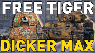 Free Tiger or Dicker Max in World of Tanks!