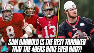 Reports Say Sam Darnold Is "Most Talented Thrower" 49ers Have EVER Had?! | Pat McAfee Show