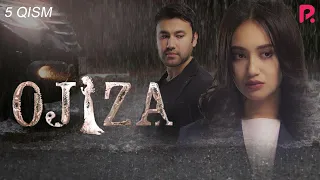 Ojiza (o'zbek serial) | Ожиза (узбек сериал) 5-qism