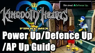 Kingdom Hearts 1.5 HD Final Mix: Power/Defence/AP Up Guide