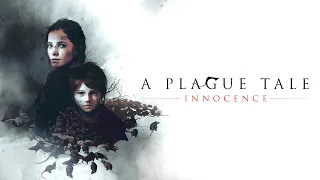 ИГРОФИЛЬМ A Plague Tale:Innocence ТРОПА ИДЕТ ВПЕРЕД Без Комментариев/GAME MOVIE